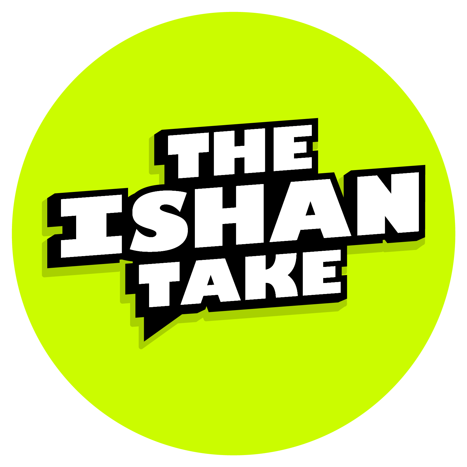 The Ishan Take